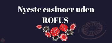 Spil Uden om ROFUS En Guide til Online Kasinoer Spil Uden om ROFUS En Guide til Online Kasinoer