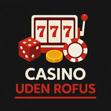 Casino uden ROFUS 2026 En Ny Æra for Spillemarkedet